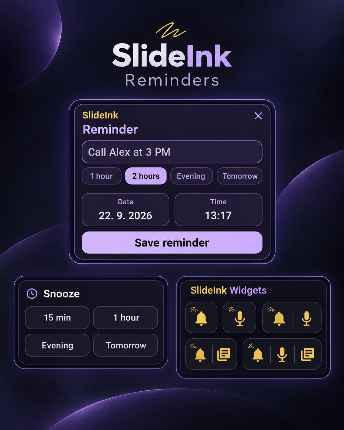 SlideInk reminders preview with a reminder card, Snooze options and widgets.