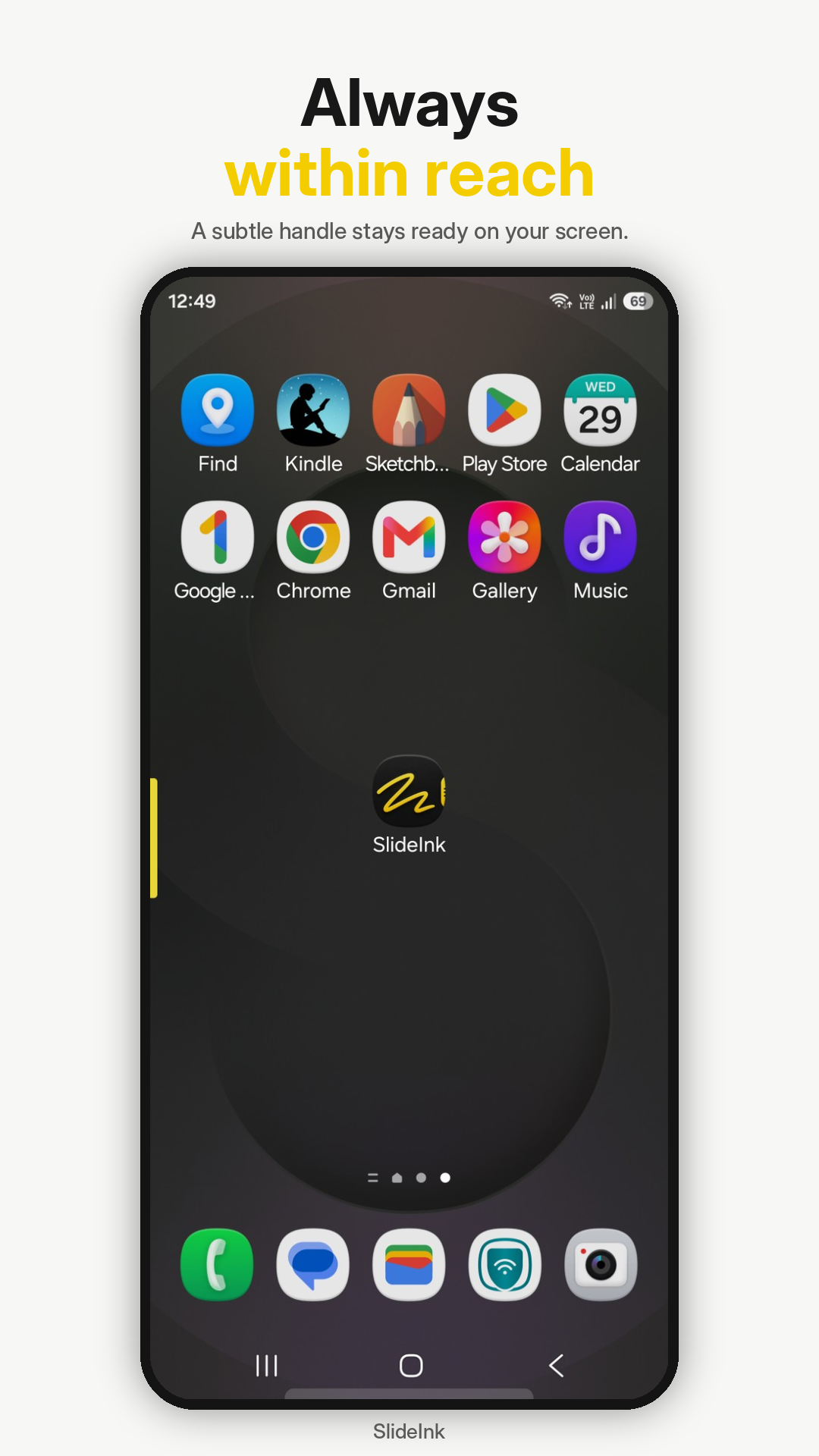 SlideInk floating handle on an Android home screen